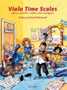 Viola Time Scales - Kathy Blackwell ; David Blackwell - 9780193385917