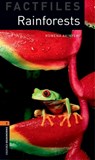 Oxford Bookworms Library Factfiles: Level 2:: Rainforests - Rowena Akinyemi - 9780194233811