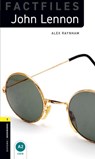 Oxford Bookworms Library Factfiles: Level 1:: John Lennon - Alex Raynham - 9780194237888