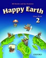 Happy Earth 2: Class Book - BOWLER,  Bill ; Parminter, Sue - 9780194338516