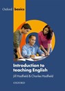 Introduction to Teaching English - Jill Hadfield ; Charles Hadfield - 9780194419758