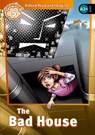 Oxford Read and Imagine: Level 5:: The Bad House - Paul Shipton - 9780194723756