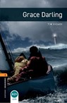 Oxford Bookworms Library: Level 2: Grace Darling - Tim Vicary - 9780194790611