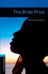 Oxford Bookworms Library: Level 5:: The Bride Price - Buchi Emecheta - 9780194792189
