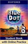 Blue Dot Level 6: Student Book with Online Practice Pack - Fiona Beddall - 9780194862226