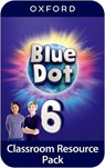 Blue Dot: Level 6: Classroom Resources Pack - Fiona Beddall - 9780194862417