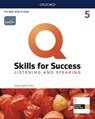 Q: Skills for Success: Level 5: Listening and Speaking Student Book with iQ Online Practice - Susan Earle-Carlin - 9780194905176