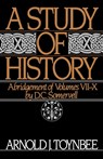 A Study of History: Volume II: Abridgement of Volumes VII-X - Arnold J. Toynbee - 9780195050813