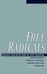 Free Radicals - Gerald M. (Professor Rosen ; Bradley E. (Profesor Britigan ; Howard J. (Professor Halpern ; Sovitj (Professor Pou - 9780195095050