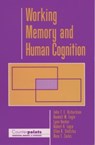 Working Memory and Human Cognition - JOHN T. E. (DEPARTMENT OF HUMAN SCIENCES,  Department of Human Sciences, Brunel University, Uxbridge, Middlesex) Richardson ; Randall W. Engle ; Lynn Hasher ; Robert H. Logie ; Ellen R. Stoltzfus ; Rose T. Zacks - 9780195100990