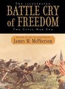 The Illustrated Battle Cry of Freedom - James M. Mcpherson - 9780195159011