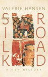 The Silk Road - Valerie (Professor of History Hansen - 9780195159318