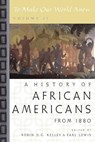 To Make Our World Anew: Volume II - Robin D. G. (Professor of Anthropology Kelley ; Earl (Executive Vice President and Provost Lewis - 9780195181357