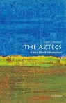 The Aztecs - David (Neil L. Rudenstine Professor of Latin America Carrasco - 9780195379389