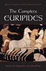 The Complete Euripides - Peter (Professor of Classical and Comparative Literature and Theater Studies at Duke University Burian ; Alan (Distinguished Professor of English and Creative Writing at the University of North Carolina Shapiro - 9780195388770