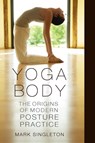 Yoga Body - Mark Singleton - 9780195395358