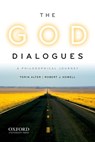 The God Dialogues - Torin (Professor of Philosophy Alter ; Robert J. (Associate Professor of Philosophy Howell - 9780195395594