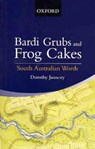 South Australian Words - DOROTHY (RESEARCHER,  Australian National Dictionary Centre) Jauncey - 9780195517705