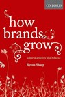 How Brands Grow - Byron (Professor Sharp - 9780195573565