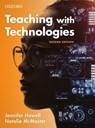 Teaching with Technologies - Jennifer (Associate DVC Teaching and Learning Howell ; Natalie (Lecturer McMaster - 9780195598391