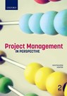 Project Management in Perspective - Theuns Oosthuizen ; Rob Venter - 9780195998139