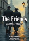 The Friends and Other Stories - Stacy Aumonier - 9780197310366