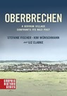 Oberbrechen: A German Village Confronts Its Nazi Past: A Graphic History - Stefanie Fischer - 9780197566039