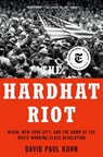 The Hardhat Riot - David Paul (Journalist Kuhn - 9780197577837