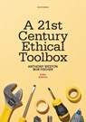 A 21st Century Ethical Toolbox - Anthony Weston ; Bob Fischer - 9780197617557