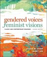 Gendered Voices, Feminist Visions - Susan M. Shaw ; Janet Lee - 9780197622612