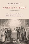 America's Book - Mark A. (Professor of History Emeritus Noll - 9780197623466