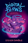 Digital Flows - Steven (Leverhulme Early Career Fellow Gamble - 9780197656396