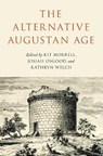The Alternative Augustan Age - Josiah Osgood - 9780197673652