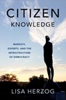 Citizen Knowledge - Lisa (Professor of Political Philosophy Herzog - 9780197681718
