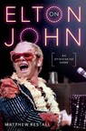 On Elton John - Matthew (Edwin Erle Sparks Professor of History Restall - 9780197684825
