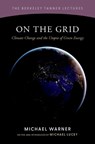 On the Grid - Michael (Seymour H. Knox Professor of English Warner - 9780197696248