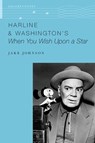 Harline & Washington's When You Wish Upon a Star - Jake (Associate Dean of the Wanda L. Bass School of Music Johnson - 9780197745724