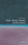 The Iraq Wars - Samuel (Associate Professor or Strategy and Policy in the Naval War College Program Helfont - 9780197753637