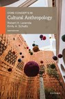 Core Concepts in Cultural Anthropology - Robert H. (Professor Emeritus of Anthropology Lavenda ; Emily A. (Professor of Anthropology Schultz - 9780197756515