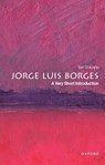 Jorge Luis Borges - Ilan (Lewis-Sebring Professor of Humanities and Latin American and Latino Culture Stavans - 9780197761380