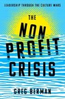 The Nonprofit Crisis - Greg (Co-Editor Berman - 9780197786307