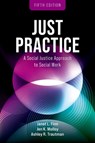 Just Practice: A Social Justice Approach to Social Work - Janet L. Finn - 9780197788691