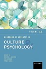 Handbook of Advances in Culture and Psychology - Michele J. (John H. Scully Professor of Cross-Cultural Management and Professor of Organizational Behavior and Psychology Gelfand ; Chi-Yue (Choh-Ming Li Professor of Sociology Chiu ; Ying-yi (Choh-Ming Li Professor of Management Hong - 9780197801871
