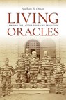 Living Oracles - Professor Nathan B. (Rita Anne Rollins Professor Oman - 9780197825815