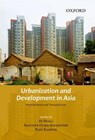 Urbanization and Development in Asia - Jo ( Beall ; Basudeb ( Guha-Khasnobis ; Ravi ( Kanbur - 9780198078531