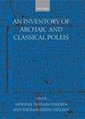 An Inventory of Archaic and Classical Poleis - HANSEN,  Mogens Herman (Director of the Copenhagen Polis Centre, Danish National Research Foundation) ; Nielsen, Thomas Heine (Lecturer in the Department of Greek and Latin, University of Copenhagen) - 9780198140993