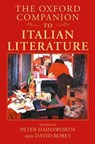 The Oxford Companion to Italian Literature - PETER (PROFESSOR OF ITALIAN,  University of Oxford) Hainsworth ; David (Professor of Italian, University of Reading) Robey - 9780198183327
