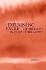 Explaining Value - Gilbert (Professor of Philosophy) Harman - 9780198238058
