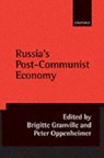 Russia's Post-Communist Economy - BRIGITTE (ROYAL INSTITUTE OF INTERNATIONAL AFFAIRS) GRANVILLE ; PETER (CHRIST CHURCH,  Oxford) Oppenheimer - 9780198295266
