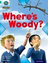 Project X Origins: Turquoise Book Band, Oxford Level 7: Hide and Seek: Where's Woody? - Jan Burchett ; Sara Vogler - 9780198301639